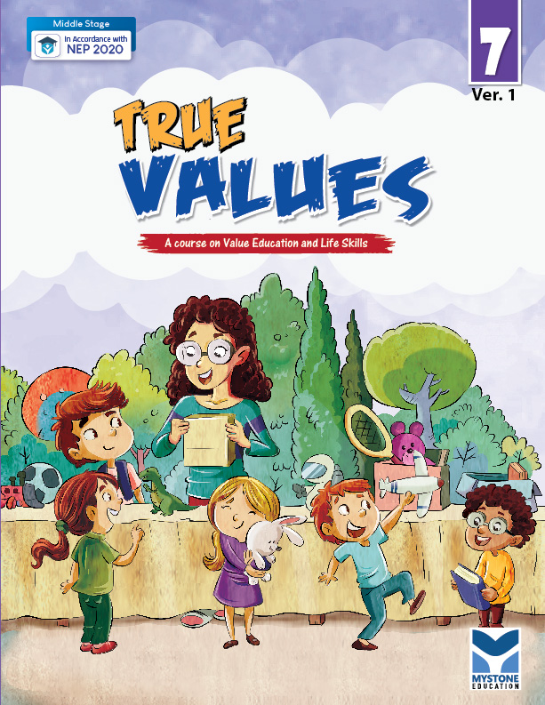 True Values (A Course of Value Education and Life Skills) Ver. 1 Class 7